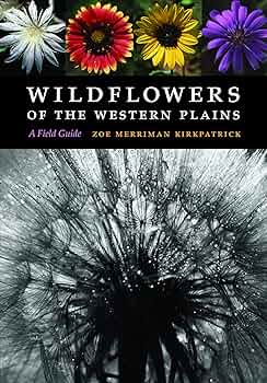Amazon.com: Wildflowers of the Western Plains: A Field Guide